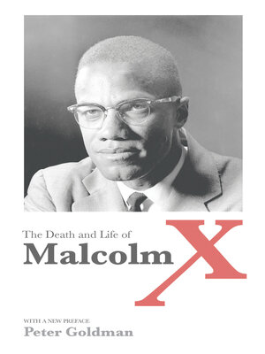 cover image of The Death and Life of Malcolm X